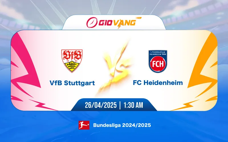 Soi kèo Stuttgart vs Heidenheim 01h30 ngày 26/4/2025 - Bundesliga