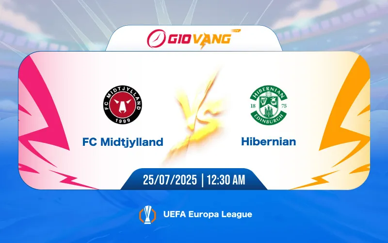 Soi kèo Midtjylland vs Hibernian 00h30 ngày 25/7/2025 - Cup C2