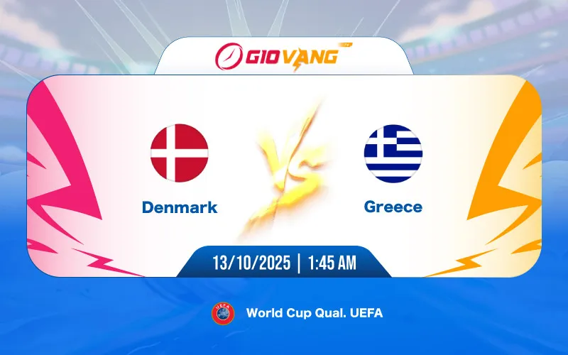 Soi kèo Đan Mạch vs Hy Lạp 01h45 ngày 13/10/2025 - VL World Cup 2026