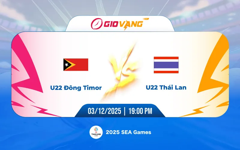 Soi kèo U22 Đông Timor vs U22 Thái Lan 19h00 ngày 03/12/2025 - SEA Games