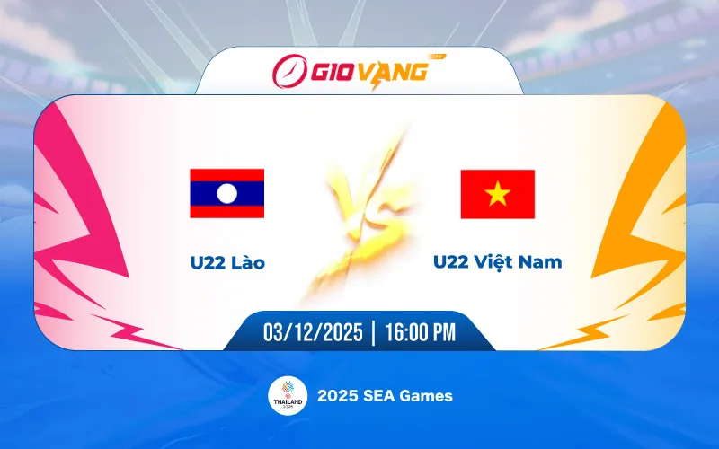 Soi kèo U22 Lào vs U22 Việt Nam 16h00 ngày 03/12/2025 - SEA Games