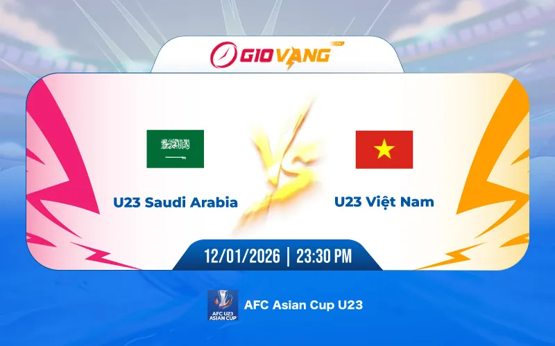 Soi kèo U23 Ả Rập Saudi vs U23 Việt Nam 23h30 ngày 12/01/2026 - U23 châu Á