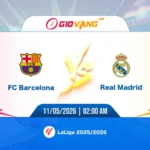 Soi kèo Barcelona vs Real Madrid 02h00 ngày 11/5/2026 - La Liga