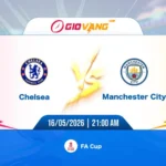 Soi kèo Chelsea vs Man City 21h00 ngày 16/5/2026 - FA Cup